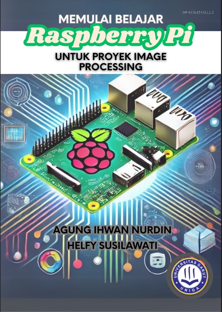 Memulai Belajar Raspberry Pi Untuk Proyek Image Processing