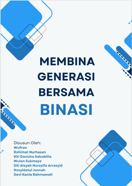 Membina Generasi Bersama BINASI