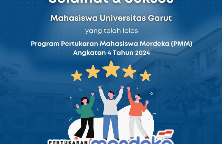 Selamat & sukses Mahasiswa Universitas Garut                            Yang Telah Lolos Program Pertukaran Mahasiswa Merdeka (PMM) Angkatan 4 Tahun 2024